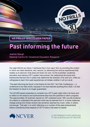 Cover image for the 2021 NO FRILLS discussion paper, Past informing the future